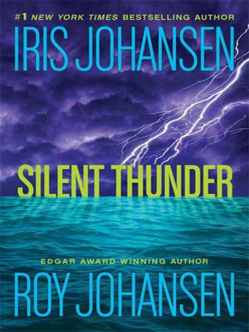 Title details for Silent Thunder by Iris Johansen - Wait list